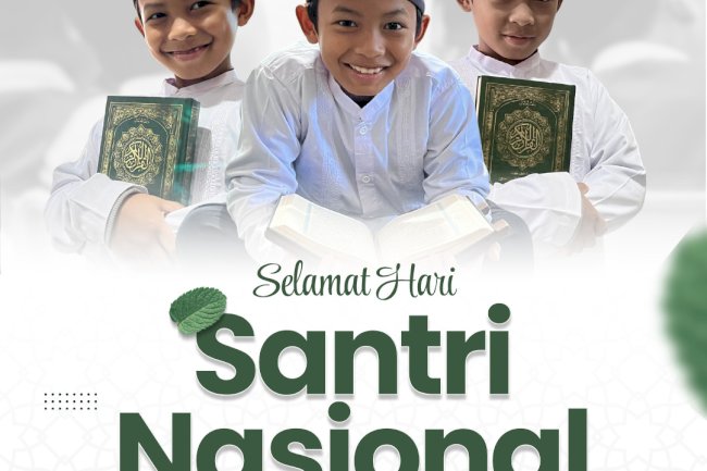 SELAMAT HARI SANTRI NASIONAL